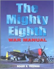 The Mighty Eighth War Manual (Paperback)