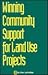 Winning Community Support for Land Use Projects
