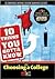 10 Things You Gotta Know About Choosing a College by Brandon Rogers