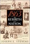 1863: The Rebirth of a Nation