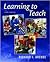 Learning to Teach with "Guide to Field Experiences and Portfolio Development", Interactive Student CD-ROM, and PowerWeb/OLC Card