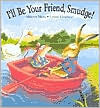I'll Be Your Friend, Smudge! (Hardcover)