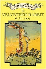 The Velveteen Rabbit & Other Stories (Paperback)