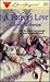 A Father's Love (Love Inspired # 20)