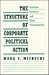 The Structure of Corporate Political Action: Interfirm Relations and Their Consequences