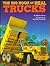 The Big Book of Real Trucks
