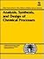 Analysis, Synthesis, and Design of Chemical Processes (Prentice Hall International Series in the Physical and Chemical Engineering Sciences)