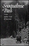 Snoqualmie Pass (Paperback)