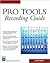 Pro Tools Recording Guide (...