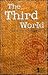 The Third World: Opposing Viewpoints