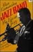 Jazz Band: My Life In Jazz
