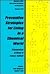 Preventive Strategies for Living in a Chemical World: A Symposium Im Honor of Irvng J. Selikoff (Annals of the New York Academy of Sciences)