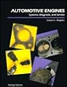 Automotive Engines: Systems, Diagnosis, and Service