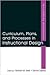 Curriculum, Plans, and Processes in Instructional Design: International Perspectives