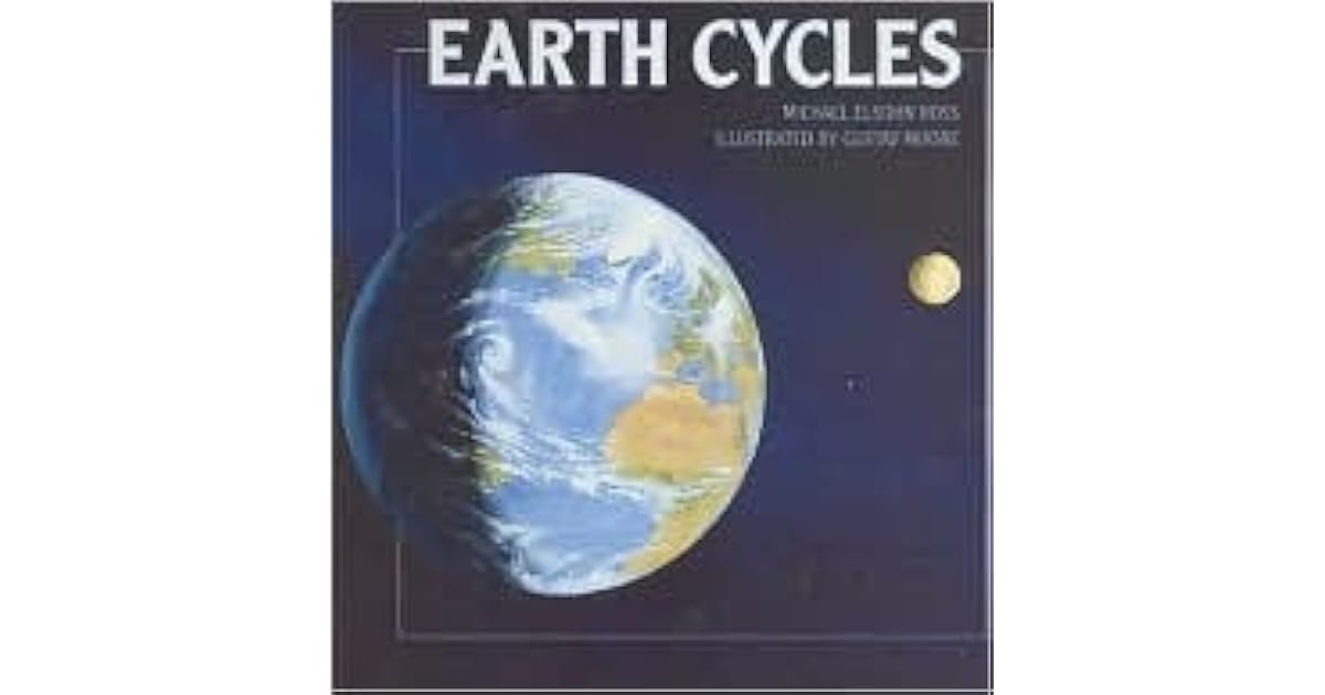 Earth Cycles by Michael Elsohn Ross