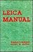 The Leica Manual [Reprint o...