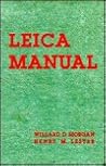 The Leica Manual ...