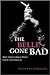 The Belle Gone Bad: White S...