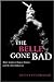 The Belle Gone Bad: White Southern Women Writers and the Dark Seductress (Southern Literary Studies)