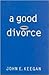 A Good Divorce