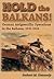 Hold the Balkans!: German Antiguerrilla Operations in the Balkans 1941-1944