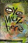 Eye Wuz Here: Sto...