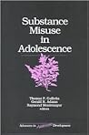 Substance Misuse in Adolescence (Advances in Adolescent Development)