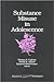 Substance Misuse in Adolescence (Advances in Adolescent Development)