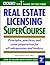 Real Estate Licensing Supercourse
