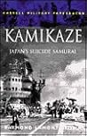 Kamikaze: Japan's Suicide Samurai