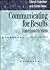 Communicating for Results: A Guide for Business and the Professions