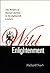 Wild Enlightenment: The Borders of Human Identity in the Eighteenth Century