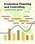 Production Planning and Controlling by Gordon Minty