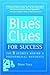 Blue's Clues for Success by Diane Tracy