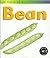 Life Cycle of a Bean (Heinemann First Library)