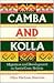 Camba and Kolla: Migration and Development in Santa Cruz, Bolivia