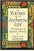 The Virtues of an Authentic Life by Bernard Häring