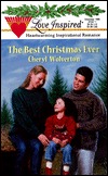 The Best Christmas Ever (The Christmas Series #1) (Love Inspired #47)