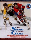 The Spirit Of The Game (Hardcover)
