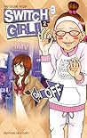 Switch Girl!!, Tome 2 by Natsumi Aida Switch Girl!!, Tome 2 by Natsumi Aida