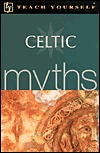 Teach Yourself Celtic Myths