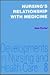 Nursing's relationship with medicine by Sam Porter