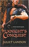 The Knight's Conquest by Juliet Landon