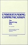 Understanding Communication: (Communication and the Human Condition) Understanding Communication: (Communication and the Human Condition)