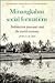 Minangkabau Social Formations: Indonesian Peasants and the World-Economy (Cambridge Studies in Social and Cultural Anthropology, Series Number 30)