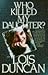 Who Killed My Daughter?