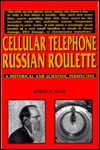 Cellular Telephone Russian Roulette (Paperback)