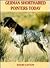 German Shorthaired Pointers...