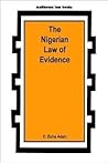 The Nigerian Law of Evidence (Malthouse Law Books) The Nigerian Law of Evidence (Malthouse Law Books)