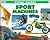 Sport Machines (Visual Guides)